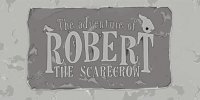   : The adventure of Robert the scarecrow Run Robert run