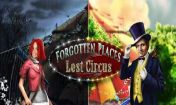   :   ( Forgotten Places Lost Circus)