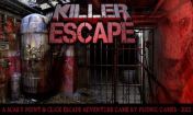   :    (Killer Escape )