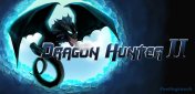  : Dragon Hunter II - v.1.0
