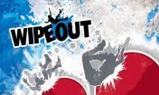   :   (Wipeout)