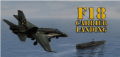   : F18 Carrier Landing FULL
