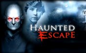   :   (Haunted escape)
