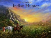   :    (Evolution Indian hunter)