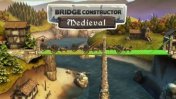   :    (Bridge constructor Medieval) 
