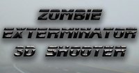   : Zombie exterminator 3D shooter